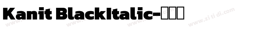 Kanit BlackItalic字体转换